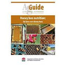 Honey Bee Nutrition: Fat Bees Not Skinny Bees | Beekeeping Nutrition Book